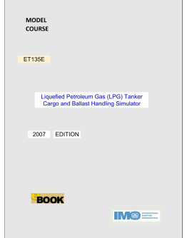 ET135E -  Liquefied Petroleum Gas (LPG) Tanker Cargo and Ballast Handling Simulator - DIGITAL EDITION 