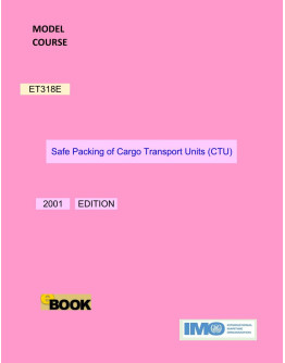 ET318E -  Safe Packing of Cargo Transport Units (CTU) - DIGITAL EDITION