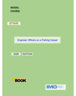 ET707E -  Engineer Officers on a Fishing Vessel - DIGITAL EDITION