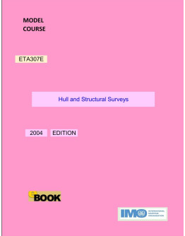 ETA307E -  Hull and Structural Surveys - DIGITAL EDITION
