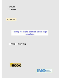 ETB101E - Training for oil and chemical tanker cargo operations - DIGITAL EDITION