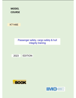 KT146E -  Passenger safety, cargo safety & hull integrity training - DIGITAL EDITION