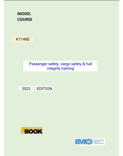 KT146E -  Passenger safety, cargo safety & hull integrity training - DIGITAL EDITION