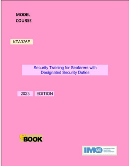 KTA326E - Security Training for Seafarers with Designated Security Duties - DIGITAL EDITION