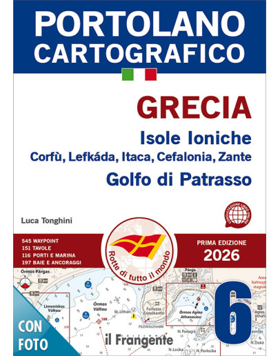 PORTOLANO CARTOGRAFICO 6 - Grecia Isole Ioniche: Corfù, Lefkáda, Itaca, Cefalonia, Zante. Golfo di Patrasso