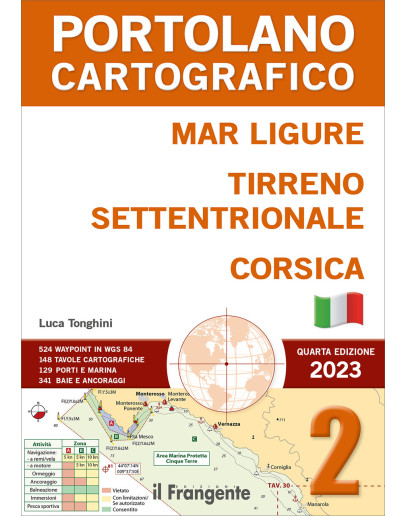 Portolano Cartografico 2 - Mar Ligure - Tirreno Settenttrionale - Corsica