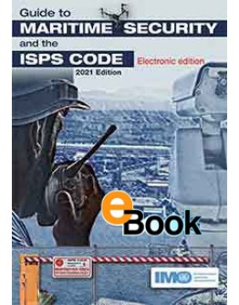IMO KB116E Guide to Maritime Security & ISPS Code - DIGITAL VERSION