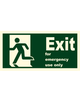 EXIT FOR EMERGENCY USE ONLY