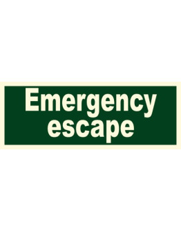 EMERGENCY ESCAPE