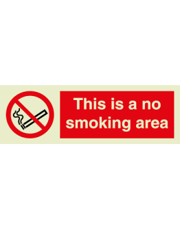 THIS IS A NO SMOKING AREA