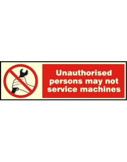 UNAUTHORISED PERSONS MAY NOT SERVICE MACHINES