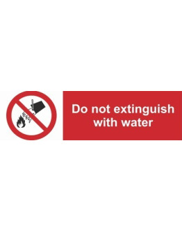 DO NOT EXTINGUISH WITH WATER