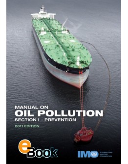 IMO KA557E Manual on Oil Pollution - Section I - DIGITAL VERSION