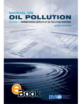 IMO KA572E Manual on Oil Pollution - Section V - DIGITAL VERSION