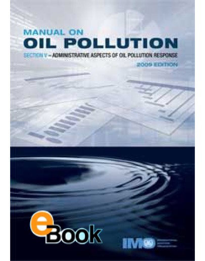 IMO KA572E Manual on Oil Pollution - Section V - DIGITAL VERSION