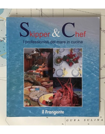 SKIPPER & CHEF - i professionisti del mare in cucina