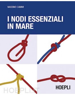 I NODI ESSENZIALI IN MARE