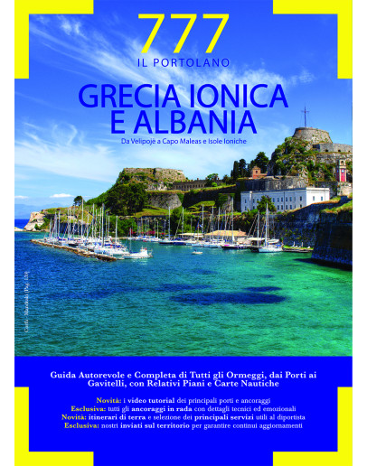 777 - GRECIA IONICA E ALBANIA - DA VELIPOJE A CAPO MALEAS E ISOLE IONICHE