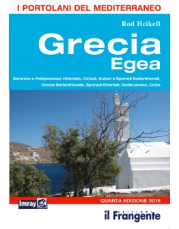 GRECIA EGEA - Saronico e Peloponneso Orientale - Cicladi - Eubea e Sporadi Settentrionali - Sporadi Orientali - Dodecaneso - Creta