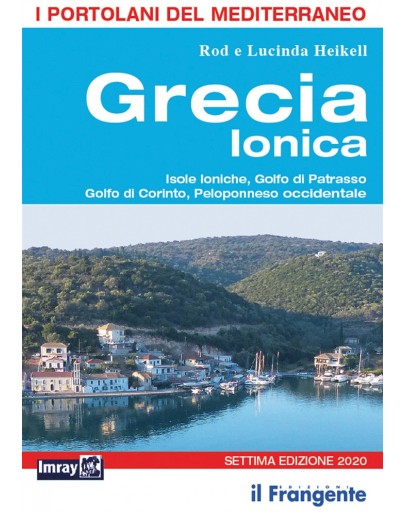 GRECIA IONICA - Isole Ioniche, Golfo di Patrasso, Golfo di Corinto, Peloponneso occidentale