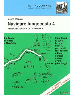 NAVIGARE LUNGO COSTA 4 - Riviera Ligure e Costa Azzurra