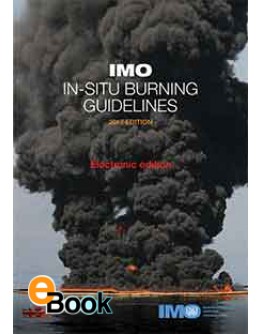 K623E IMO In-situ Burning Guidelines - DIGITAL EDITION