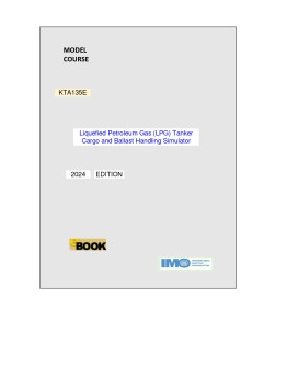 KTA135E -  Liquefied Petroleum Gas (LPG) Tanker Cargo and Ballast Handling Simulator - DIGITAL EDITION 