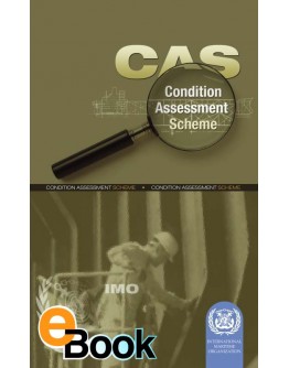 IMO E530E Condition Assessment Scheme (CAS) - DIGITAL VERSION