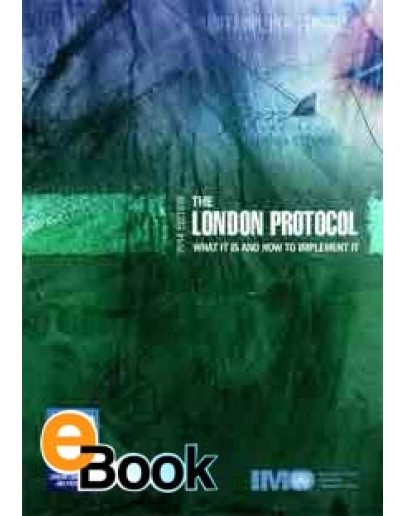 IMO K533E London Protocol: What it is and how to implement it - VERSIONE DIGITALE