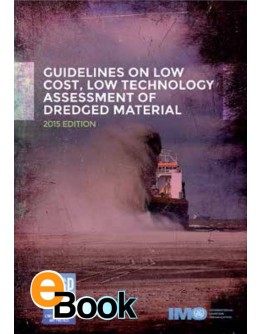 IMO K540E Guidelines on assessment of dredged material - DIGITAL VERSION