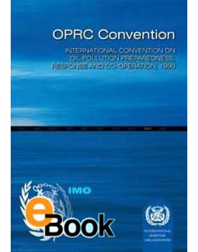 IMO K550E International Convention on OPRC - DIGITAL VERSION