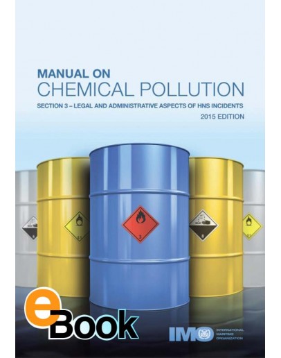 IMO K637E Manual on Chemical Pollution - Section 3 - DIGITAL VERSION