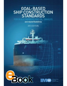 IMO K800E Goal-based Ship Construction Standards - DIGITAL VERSION