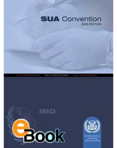 IMO EA462E Suppression of Unlawful Acts (SUA) - DIGITAL VERSION