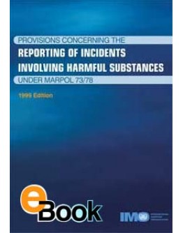 IMO KA516E Reporting Incidents under MARPOL - DIGITAL VERSION