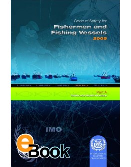 IMO EA749E Safety Code for Fishermen & F Vessels(A) - DIGITAL EDITION