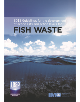 I539E - 2012 Guidelines for the development of action lists and action levels for Fish Waste