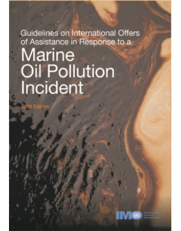 I558E - Guidelines on international offers of assistance in Response to Marine Oil Pollution Incident