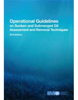 I583E - Operational Guidelines on Sunken and Submerged Oil: Assessment and Removal Techniques