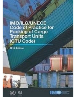 IC284E - IMO/ILO/UNECE Code of Practice for Packing of Cargo Transport Units (CTU Code)