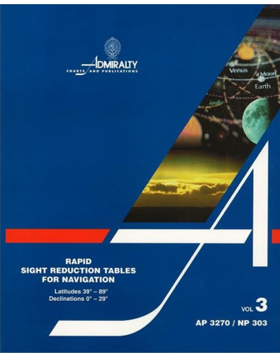 NP303 (3) - Rapid Sight Reduction Tables For Navigation: Latitudes 39°-89°, Declinations 0°-29°