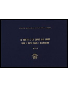 I.I.3114/3 - IL VENTO E LO STATO DEL MARE vol. 3 Isole del canale di Sicilia, Coste della Sicilia meridionale, Coste del Mar Ionio e Coste occidentali del Basso Adriatico