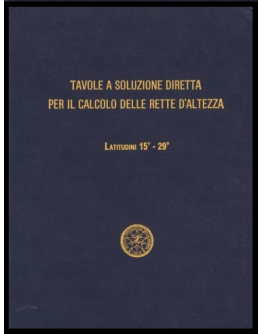 I.I.3137/2 - TAVOLE A SOLUZIONE DIRETTA Vol.2  latitudini 15°- 29°