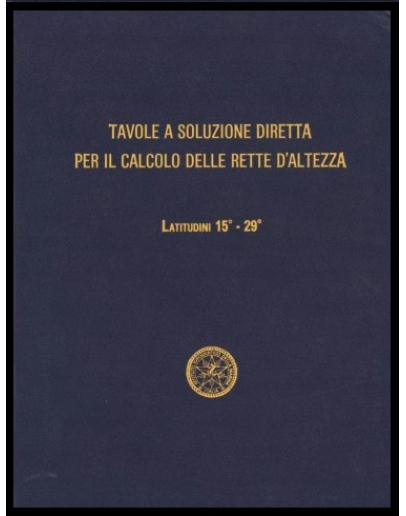 I.I.3137/2 - TAVOLE A SOLUZIONE DIRETTA Vol.2  latitudini 15°- 29°