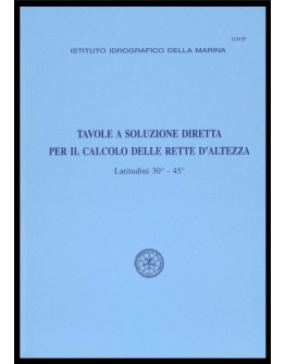 I.I.3137/3 - TAVOLE A SOLUZIONE DIRETTA Vol.3  latitudini 30°- 45°